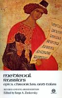 Medieval Russia's epics, chronicles, and tales /