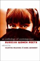 An anthology of contemporary Russian women poets /