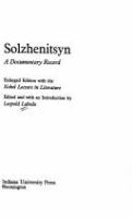 Solzhenitsyn : a documentary record /