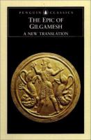 The epic of Gilgamesh : the Babylonian epic poem and other texts in Akkadian and Sumerian /