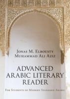 Advanced Arabic literary reader : for students of modern standard Arabic /