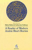 A Reader of modern Arabic short stories /