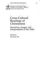 Cross-cultural readings of Chineseness : narratives, images, and interpretations of the 1990s /