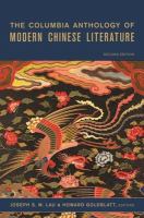 The Columbia anthology of modern Chinese literature /