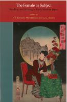 The female as subject : reading and writing in early modern Japan /