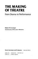 The making of theatre : from drama to performance /