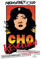 Cho revolution /