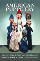 American puppetry : collections, history, and performance /