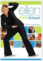Ellen : the Ellen DeGeneres show : DVD-licious!