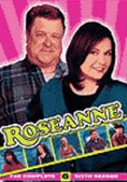 Roseanne.