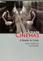 Asian cinemas : a reader and guide /