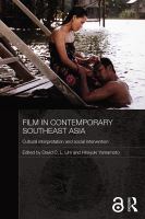 Film in contemporary Southeast Asia : cultural interpretation and social intervention /