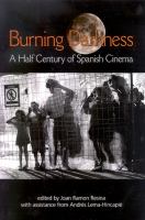Burning darkness : a half century of Spanish cinema /