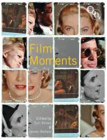 Film moments : criticism, history, theory /