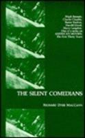 The silent comedians /