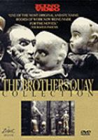 The Brothers Quay collection : ten astonishing short films, 1984-1993 /