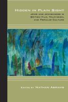 Hidden in plain sight : Jews and Jewishness in British film, television, and popular culture /