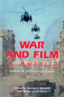 War and film in America : historical and critical essays /