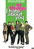 10 things I hate about you /