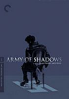 L'armée des ombres = Army of shadows /