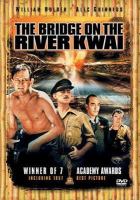 The bridge on the River Kwai /