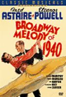 Broadway melody of 1940 /