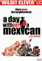 A day without a Mexican /