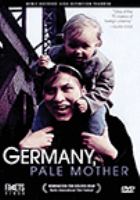 Deutschland, bleiche Mutter = Germany, pale mother /