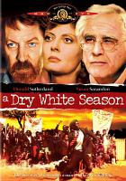 A Dry white season /