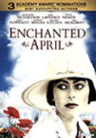 Enchanted April /