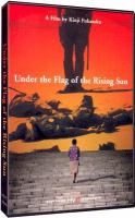 Gunki hatameku moto ni / Under the flag of the rising sun / coproduced by Toho and Shinsei Eigasha ; produced by Seishi Matsumaru and Shohei Tokizane ; screenplay by Kineto Shindô, Norio Osada, and Kinji Fukasaku ; directed by Kinji Fukasaku.