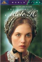 L'Histoire d'Adèle H. = The story of Adele H./