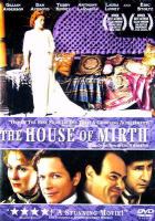 The house of mirth /