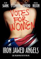 Iron jawed angels /