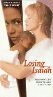 Losing Isaiah /