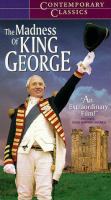 The madness of King George /