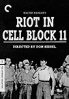 Riot in cell block 11 /