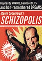 Schizopolis /