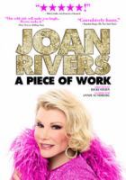 Joan Rivers : a piece of work : a year in the life of a semi legend /