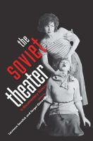 The Soviet theater : a documentary history /