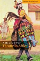 A history of theatre in Africa /