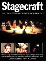 Stagecraft : the complete guide to theatrical practice /