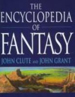 The Encyclopedia of fantasy /