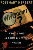 Whodunit? : a who's who in crime & mystery writing /