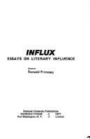 Influx : essays on literary influence /