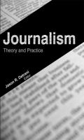 Journalism theory and practice /