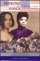 Seeking a voice : images of race and gender in the 19th century press /