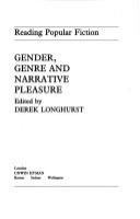 Gender, genre and narrative pleasure /