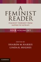 A feminist reader : feminist thought from Sappho to Satrapi /