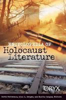 Encyclopedia of Holocaust literature /